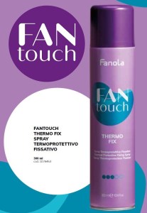 FAN TOUCH SPRAY TERMOPROTETTIVO FISSATIVO 300 ML